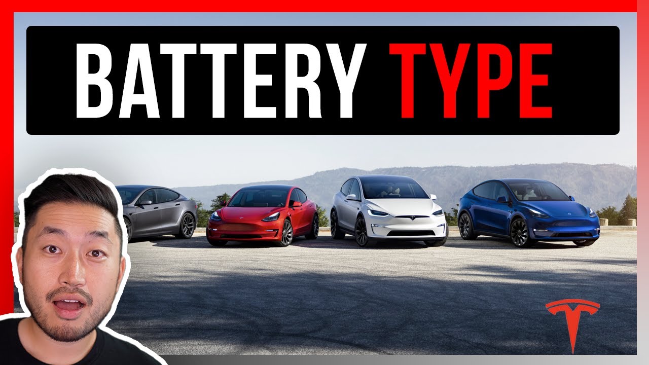 Tesla Model Battery Type Chart