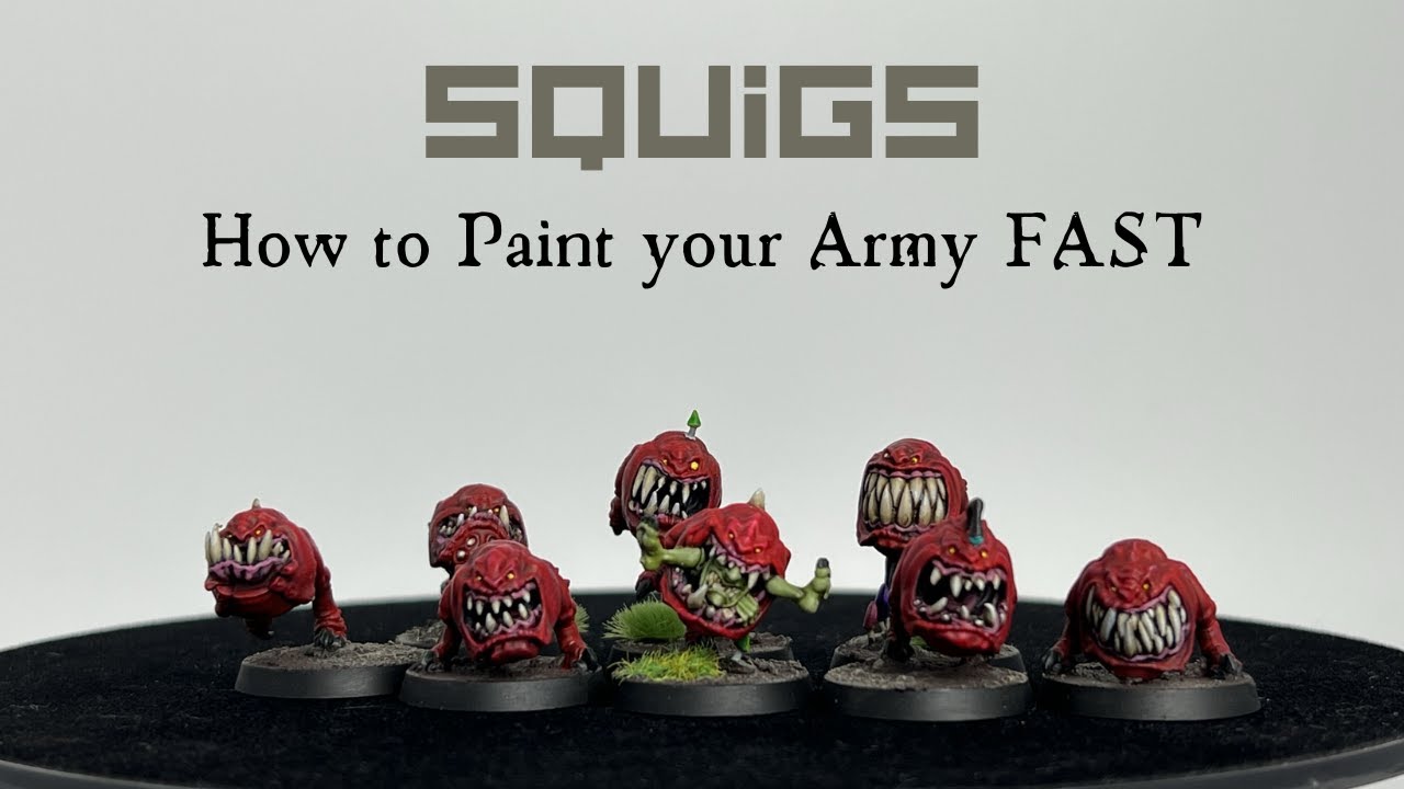 How to Paint your Squig Army FAST!!!