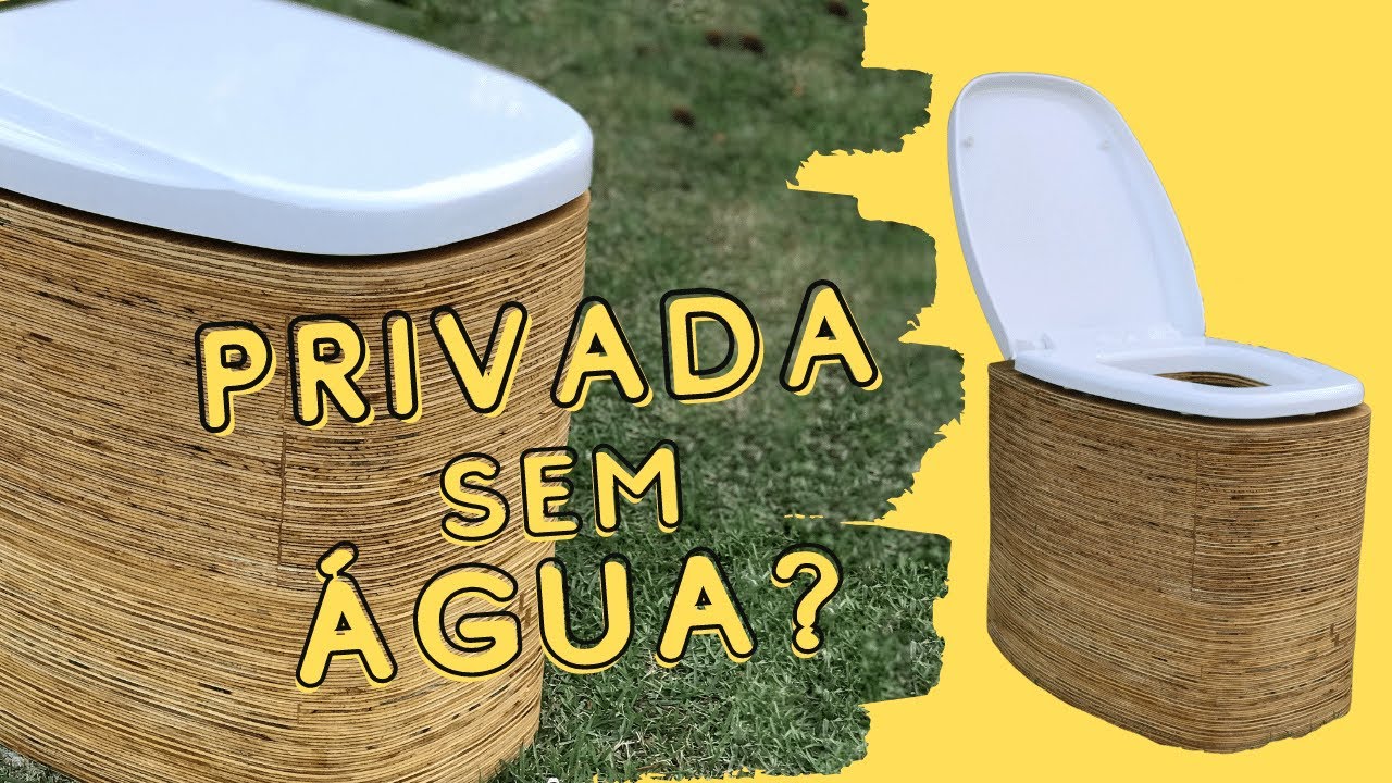 Cansado de desentupir privada? Conheça a PRIVADA SECA!