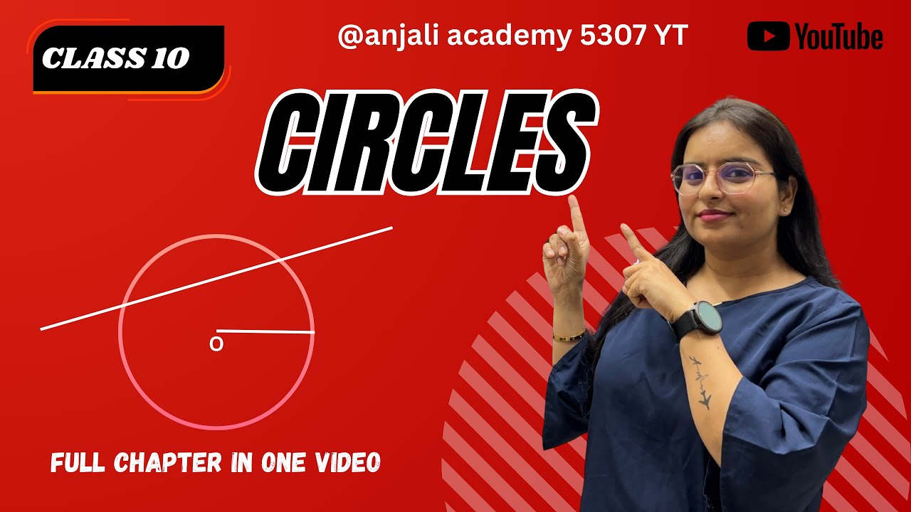 Circles | Class 10 | Math