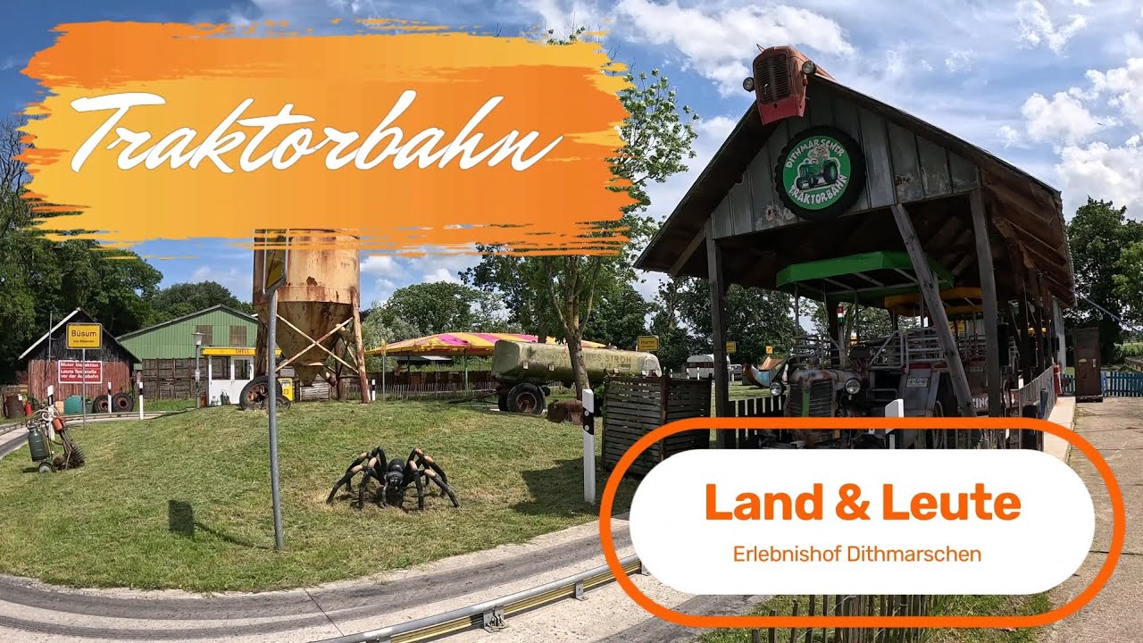 Traktorbahn (Onride) / Land & Leute - Erlebnishof Dithmarschen 2024 / Freizeitpark Büsum Nordsee