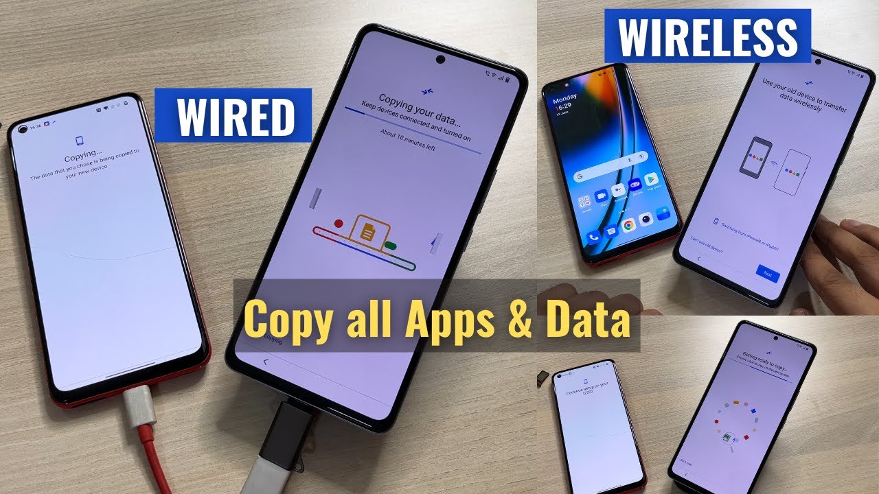 Copy All Apps & Data from Old Android Phone to New Phone - Wired or Wireless