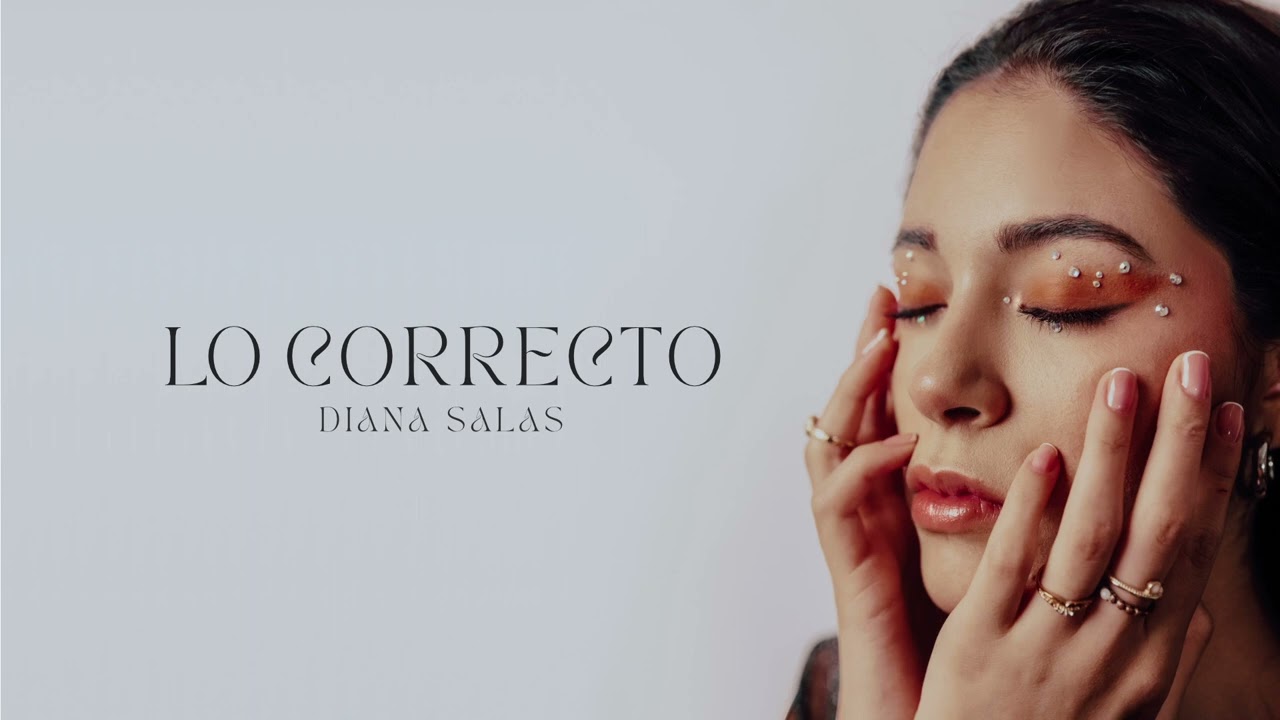 Lo Correcto - Diana Salas (Audio Oficial)