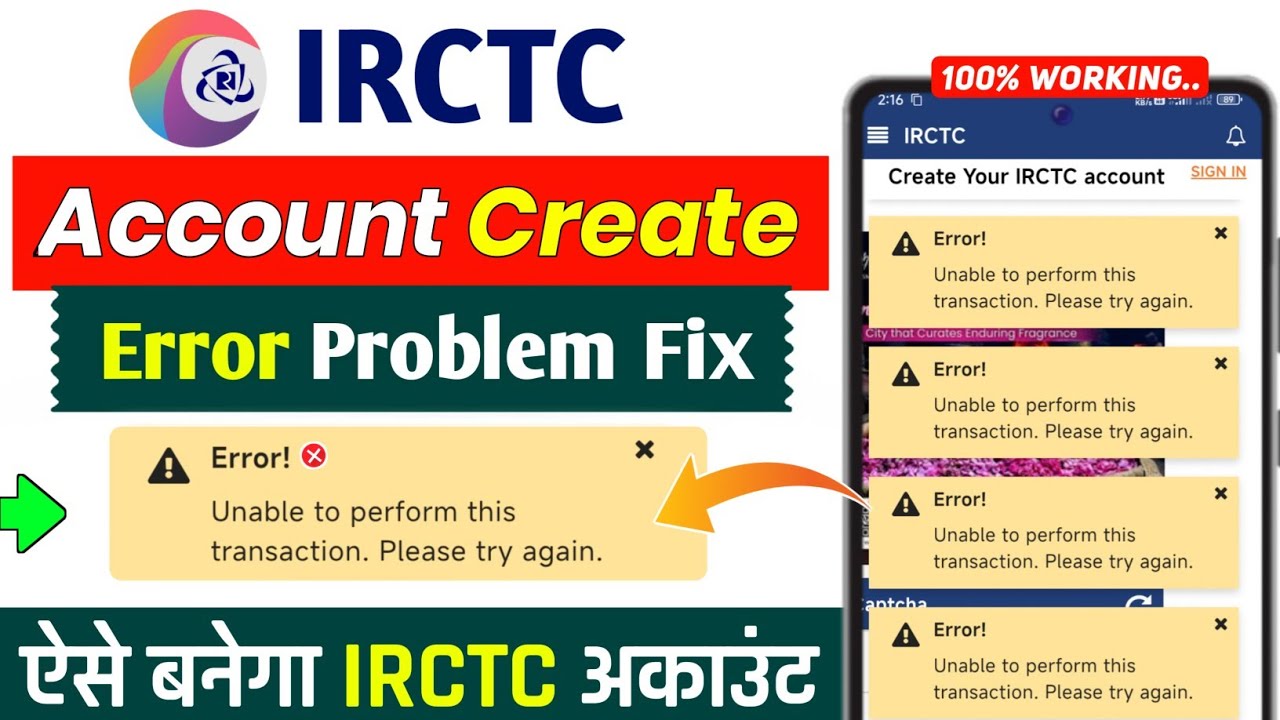 Irctc Account Create Problem Unable To Perform This Transaction | Irctc Problem, Irctc Error Problem