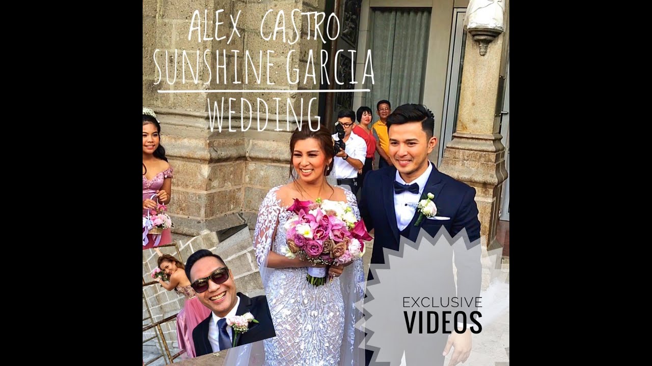 Alex Castro & Sunshine Garcia’s wedding! (EXCLUSIVE VIDEOS)