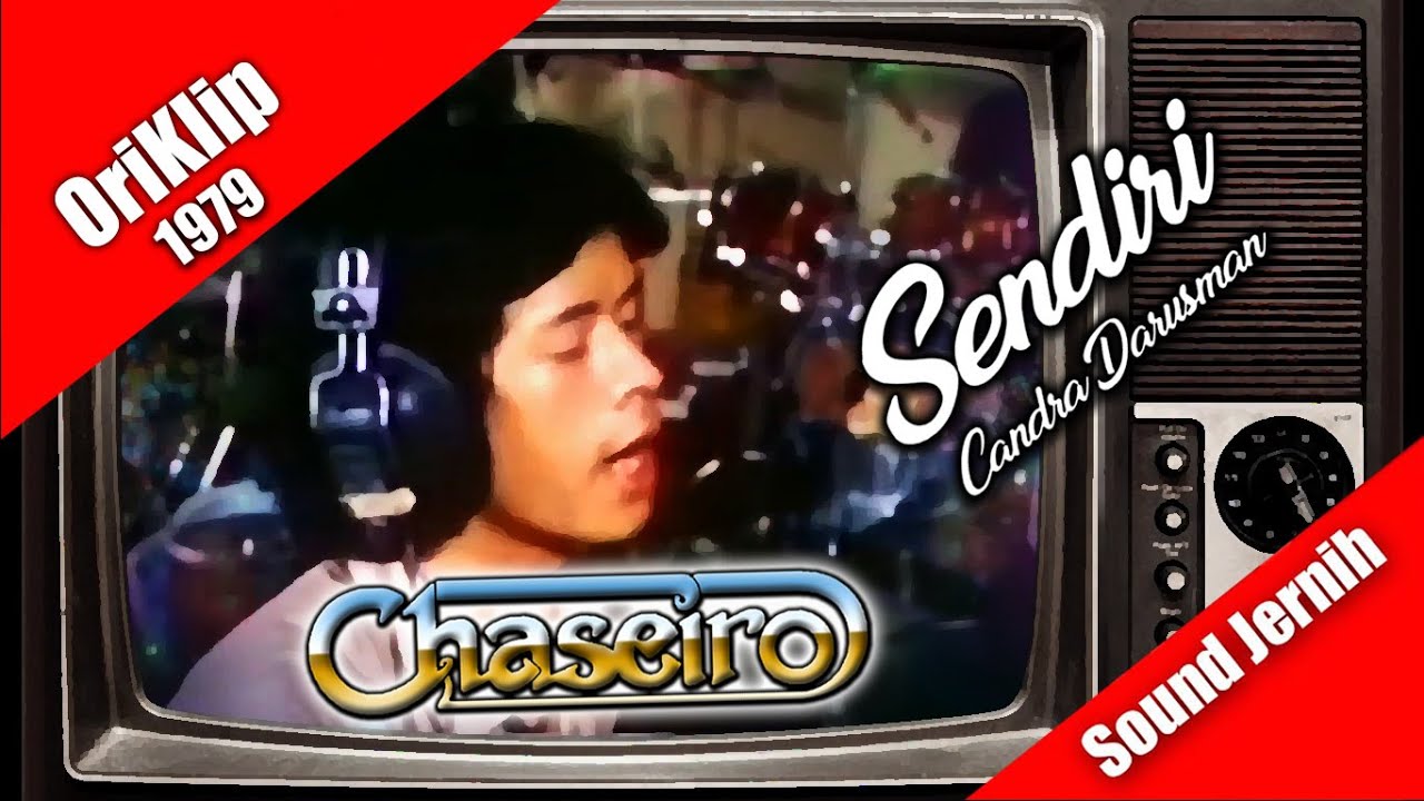 Chaseiro (feat. Candra Darusman dkk.) ~ Sendiri (oriklip 1979)