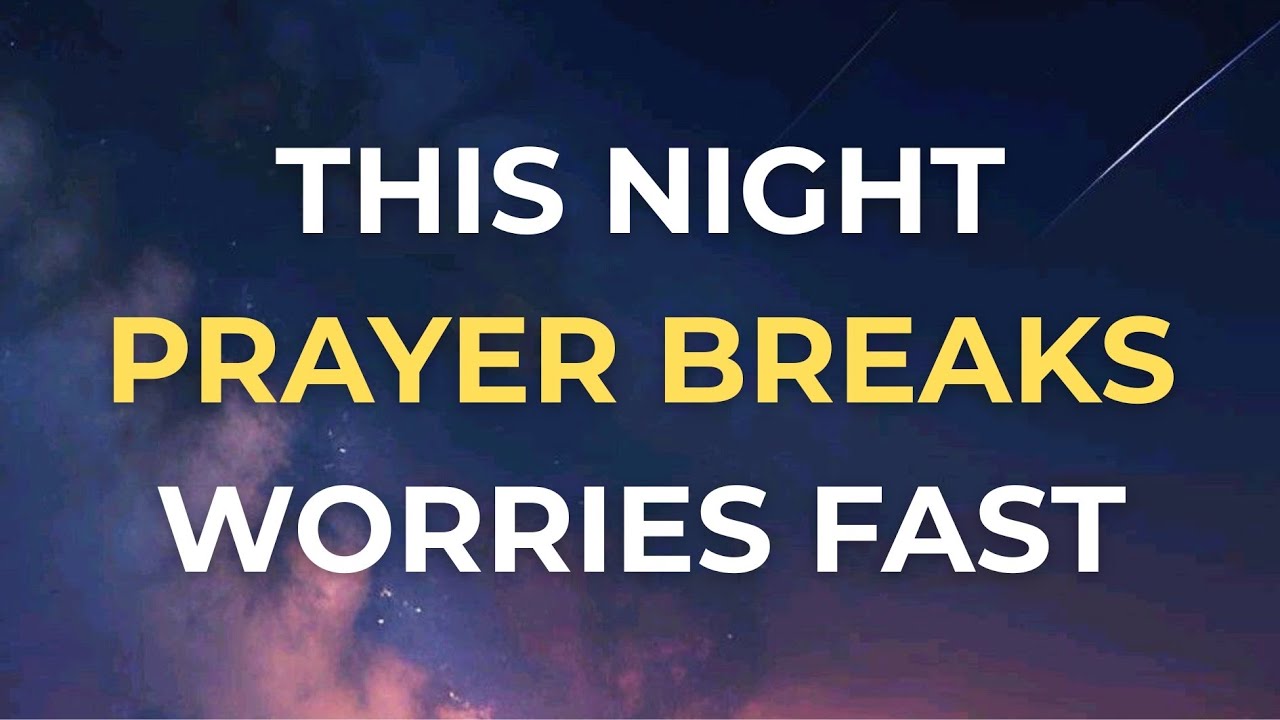 Watch What happens When You Say This Powerful Night Prayer For Adults