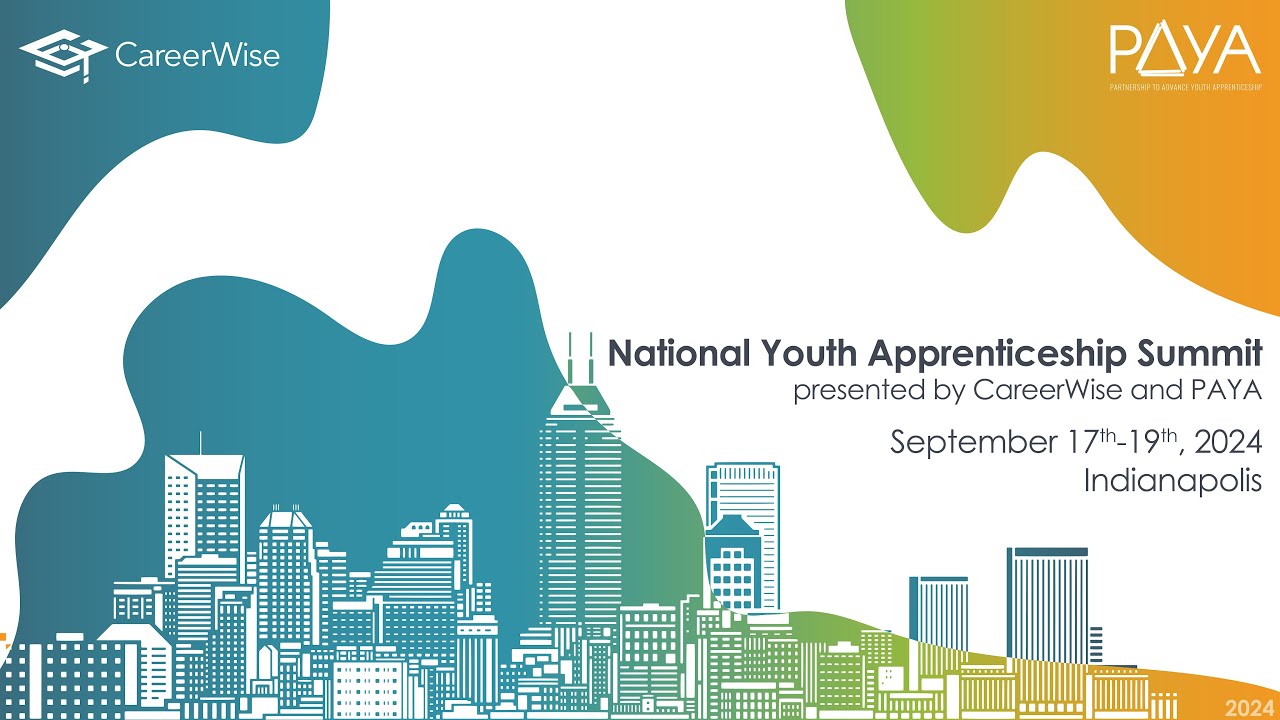 Save the Date: National Youth Apprenticeship Summit Returns in September!