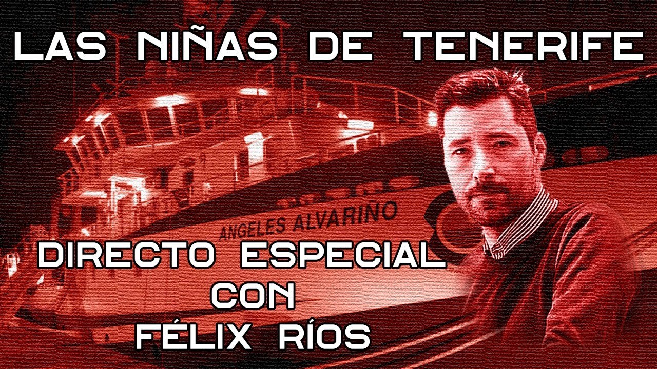 Las Niñas de Tenerife Directo Especial con Félix Ríos