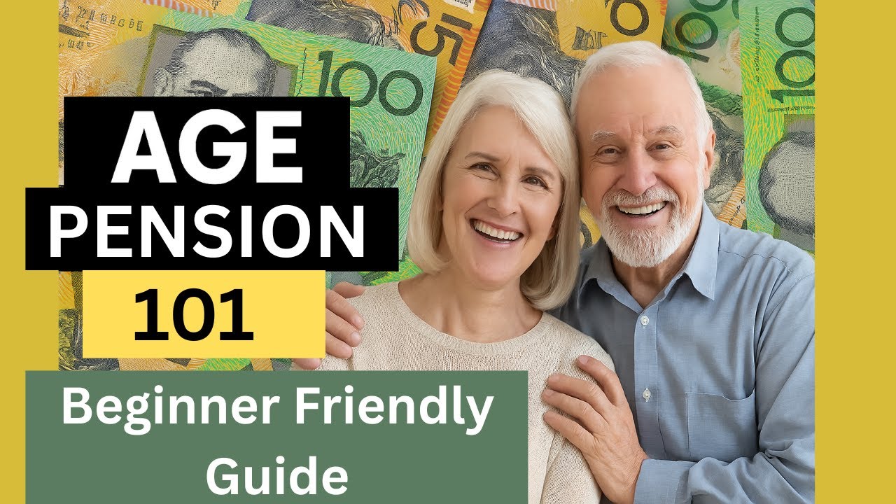 Age Pension 101: Beginner Friendly Guide | Eligibility, Assets, Income Test & Deeming Explained