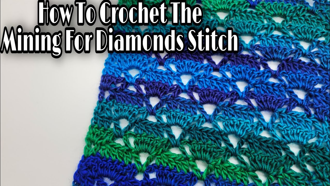Quick and Easy Crochet Stitch |The Mining For Diamonds Stitch