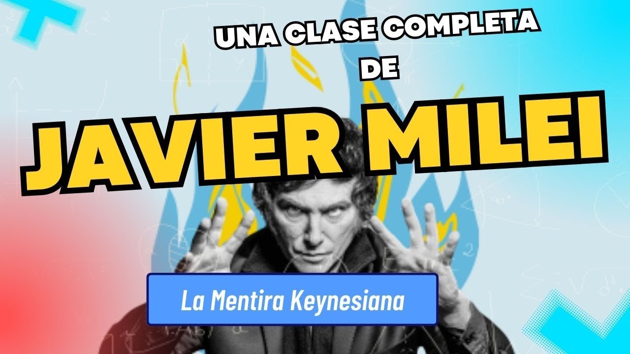Javier Milei: Clase completa en la Universidad Anáhuac CDMX