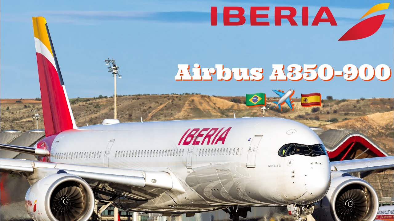 IBERIA | A350-900 | São Paulo(GRU) - Madri (MAD) (IB6826) #A350 #iberia