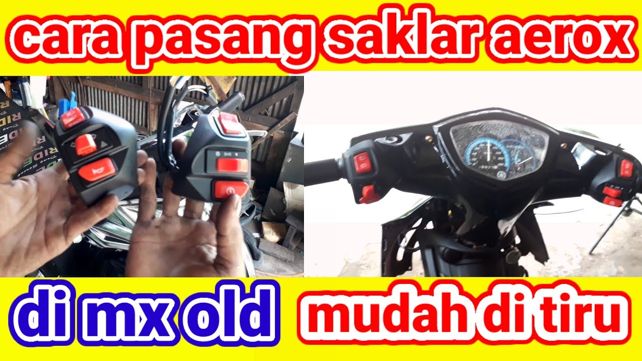 TUTORIAL PASANG SAKLAR AEROX DI JUPITER MX OLD @HSN c2