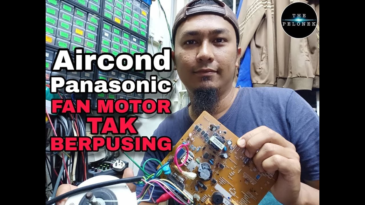 Panasonic Aircond Indoor Fan Motor tak running.