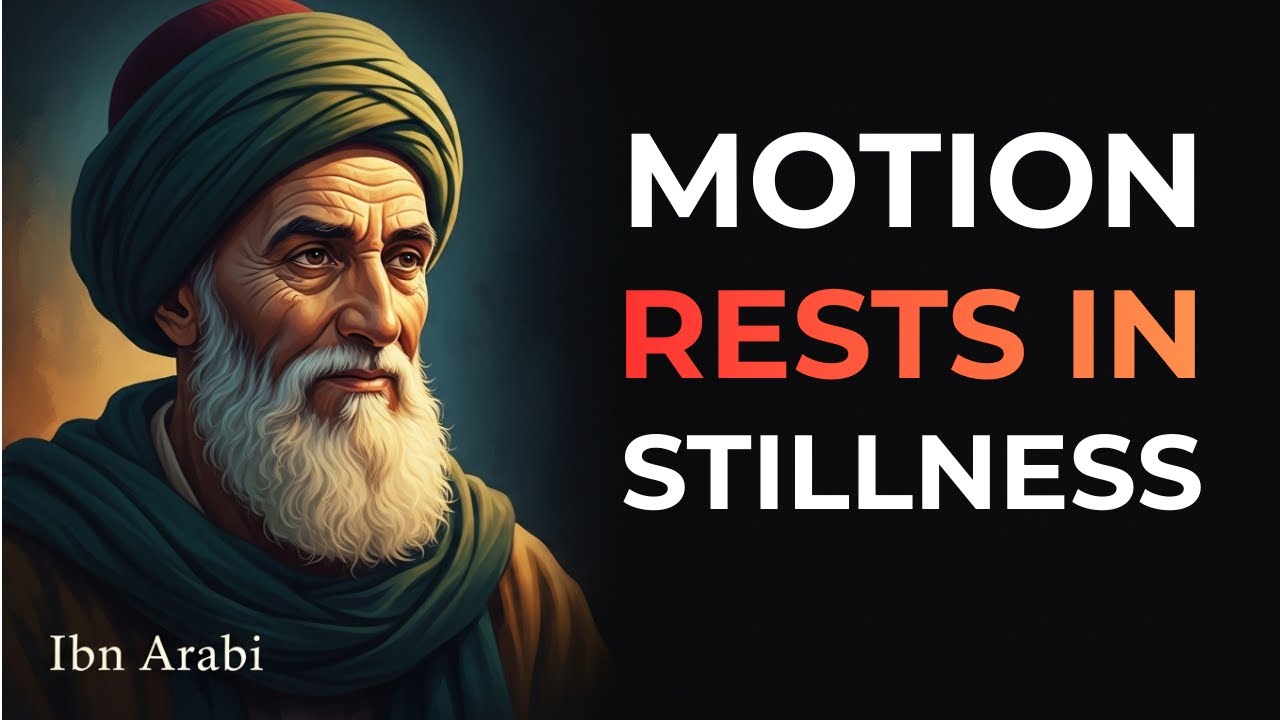 Why Reality Does Not Need Proof – Ibn Arabi