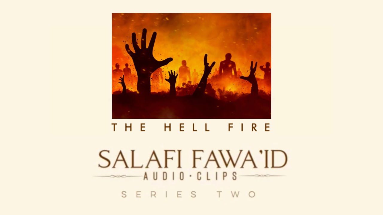 The Hell Fire | Abu Khadeejah