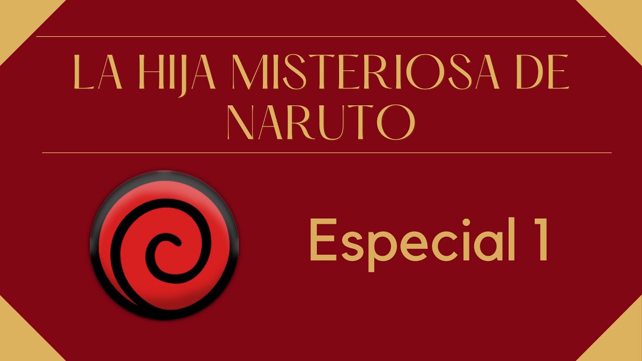 La hija misteriosa de Naruto Especial 1 (Fanfic)(Naruto x high school dxd)