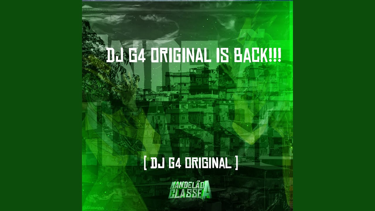 Dj G4 Original Is Back!!!