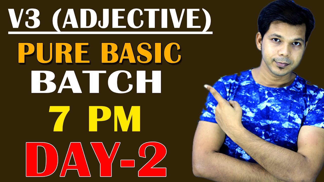 PURE BASIC BATCH  || 7 PM || DAY-2