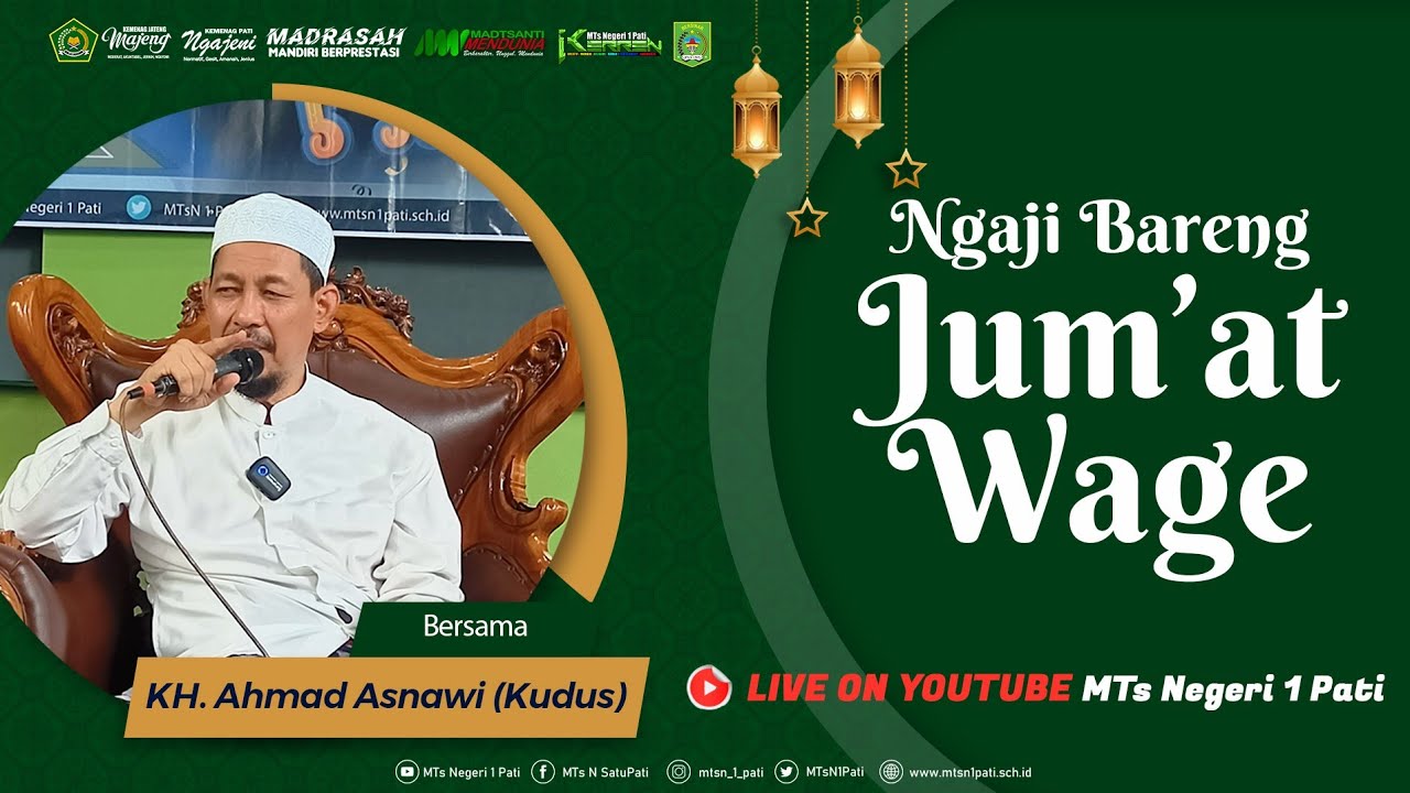 Ngaji Jum'at Wage bersama KH Ahmad Asnawi Kudus