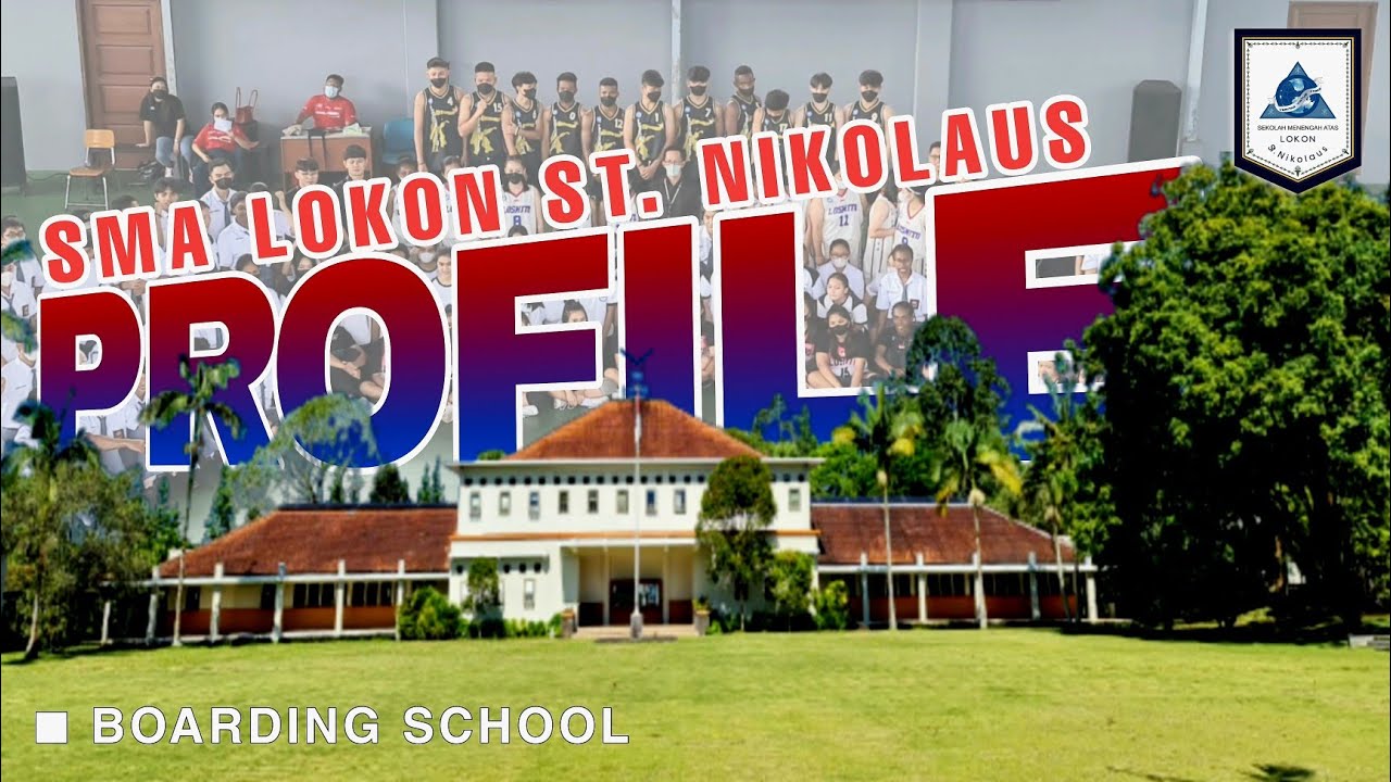 Profile SMA LOKON ST NIKOLAUS Tomohon | 2018
