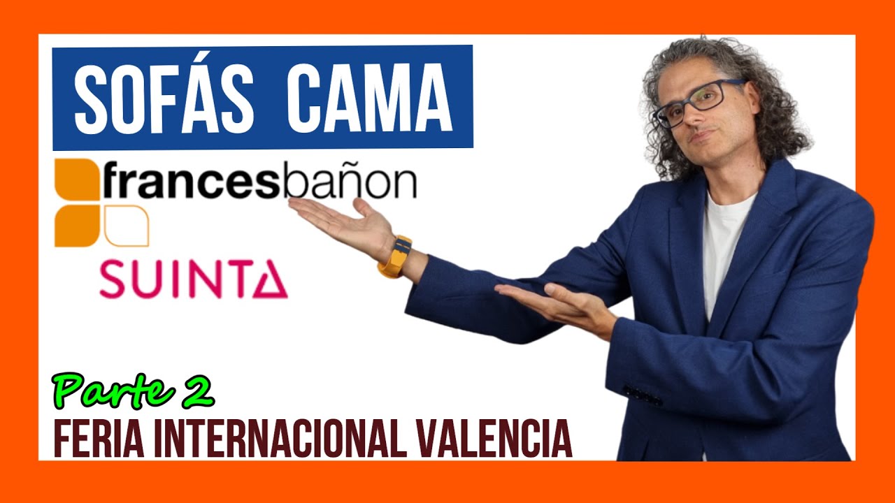 👉🏻 NOVEDADES SOFAS CAMA Suinta y Francés Bañón