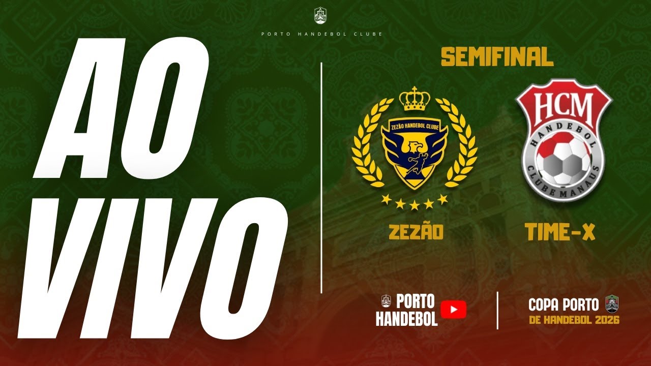 🔴AO VIVO🔴 | COPA PORTO DE HANDEBOL - 2026  | SEMI FINAL | ZEZAO X HCM-X