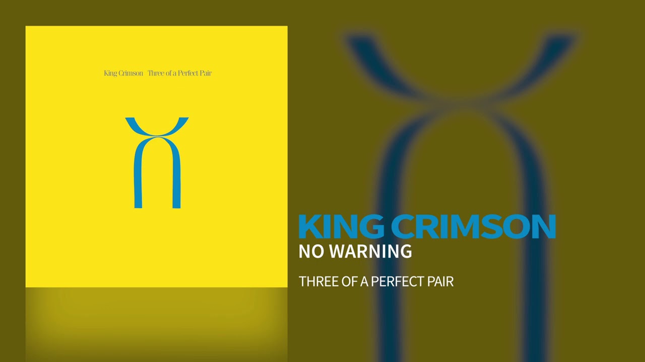King Crimson - No Warning