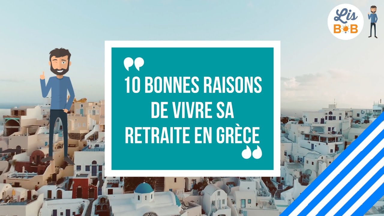 10 bonnes raisons de vivre sa retraite en Grèce