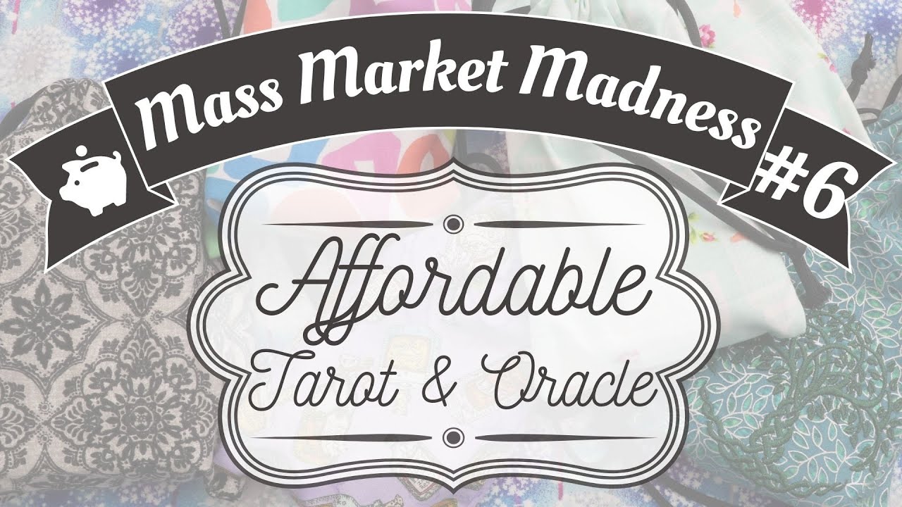 AFFORDABLE TAROT DECKS?! | Mass Market Madness #6 | These Decks Will Transport You to Another World!