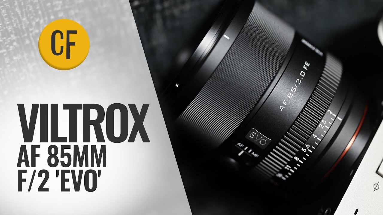 Обзор объектива Viltrox AF 85mm f/2 'Evo'