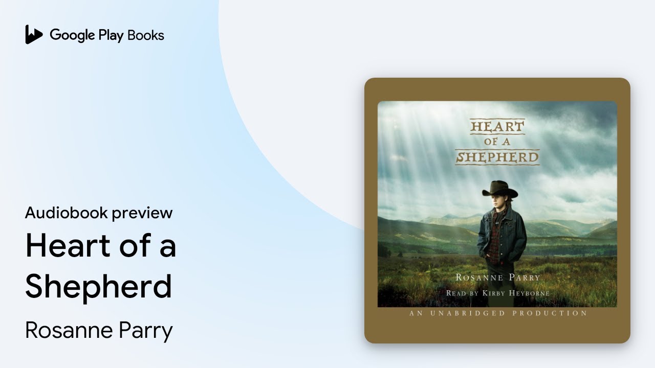 Heart of a Shepherd by Rosanne Parry &middot; Audiobook preview