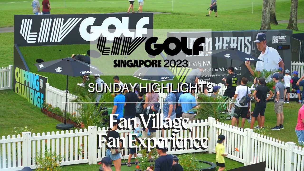 LIV Golf Singapore 2023 Sunday Fan Village and Fan Experience