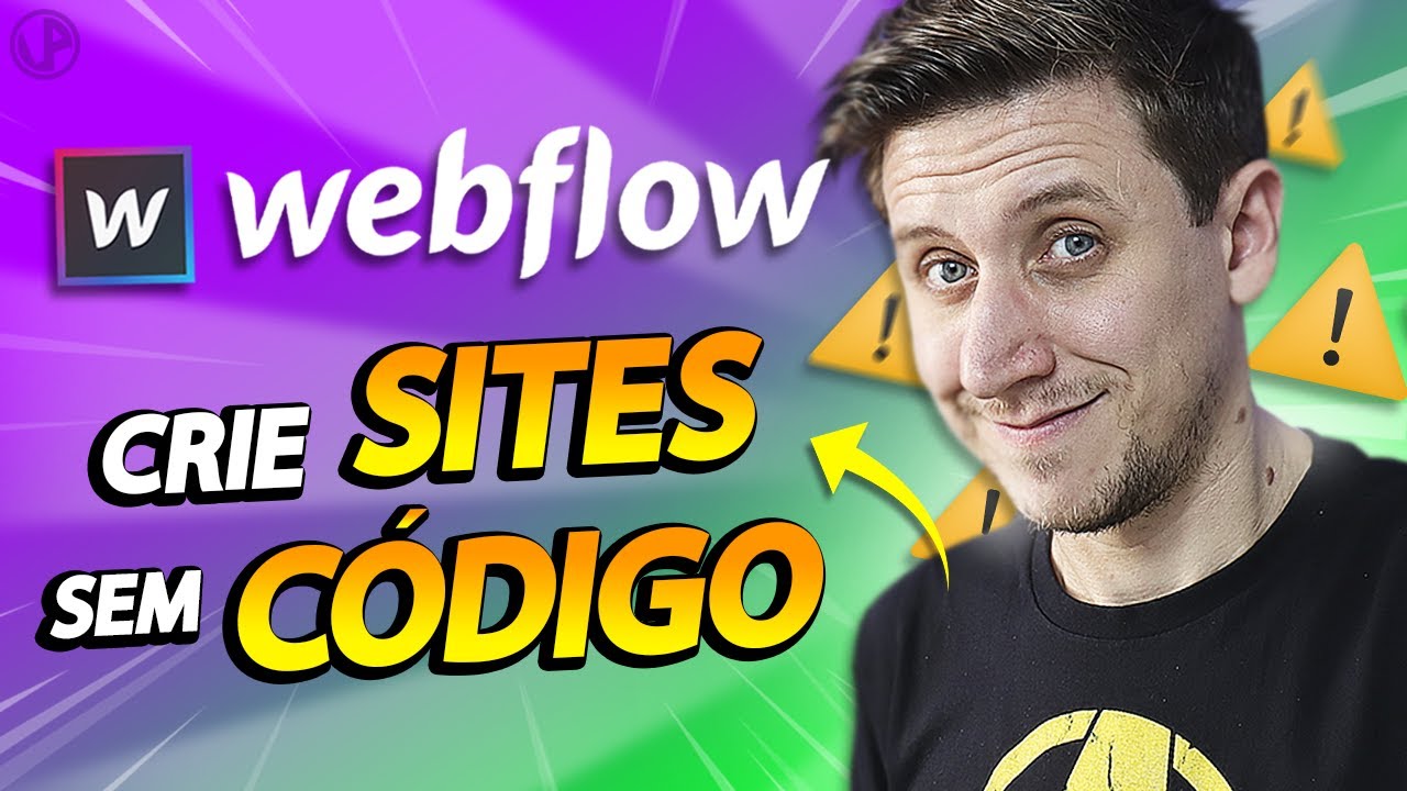 CRIE SITES PROFISSIONAIS SEM CÓDIGO COM WEBFLOW