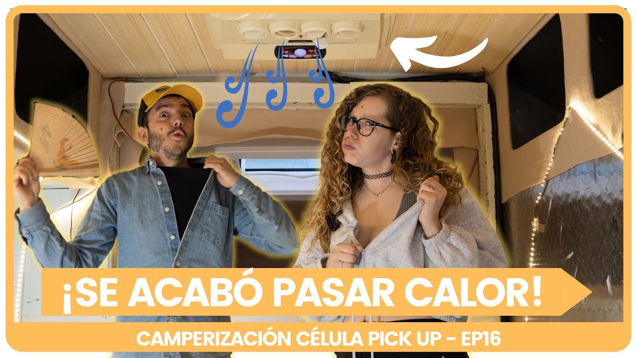Ponemos un Climatizador a la Célula - ¿Aire Acondicionado? || ¡Cómo no pasar calor en una camper!