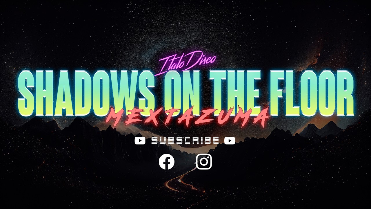 Mextazuma - Shadows on the Floor | Italo Disco 2026 | 80s music