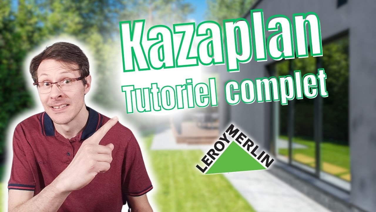 🚀 Tutoriel Kazaplan 2025 Complet | Créez une Maison à 2 Niveaux + Jardin, Cuisine et Aménagement 🏡