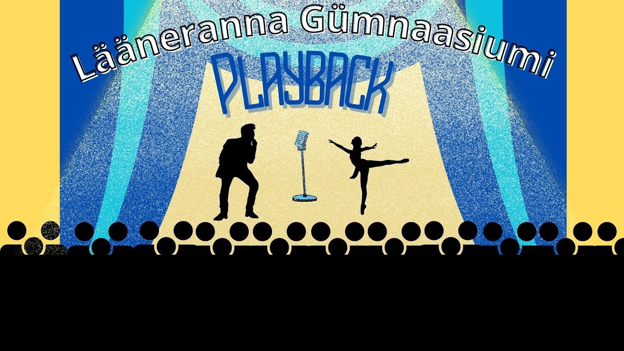 Lääneranna Gümnaasiumi Playback 2025