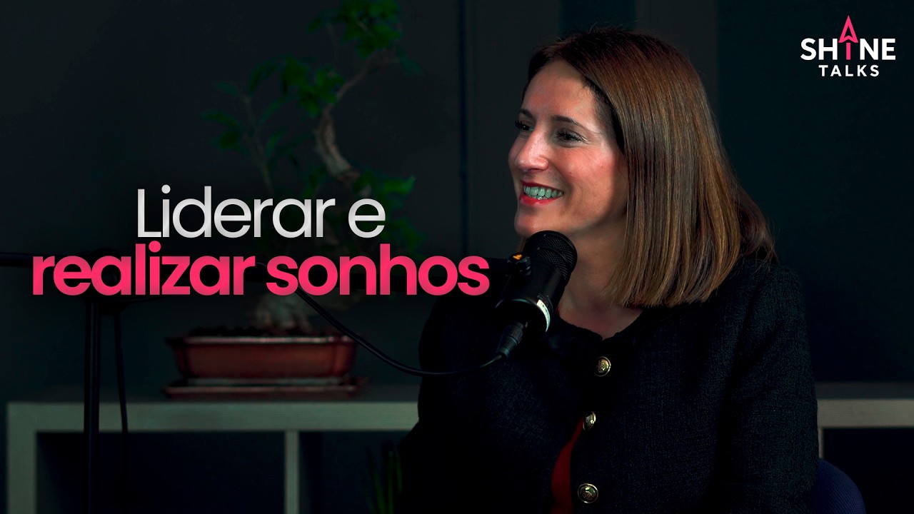 Alexandra Andrade - Realizando sonhos | Shine Talks 04