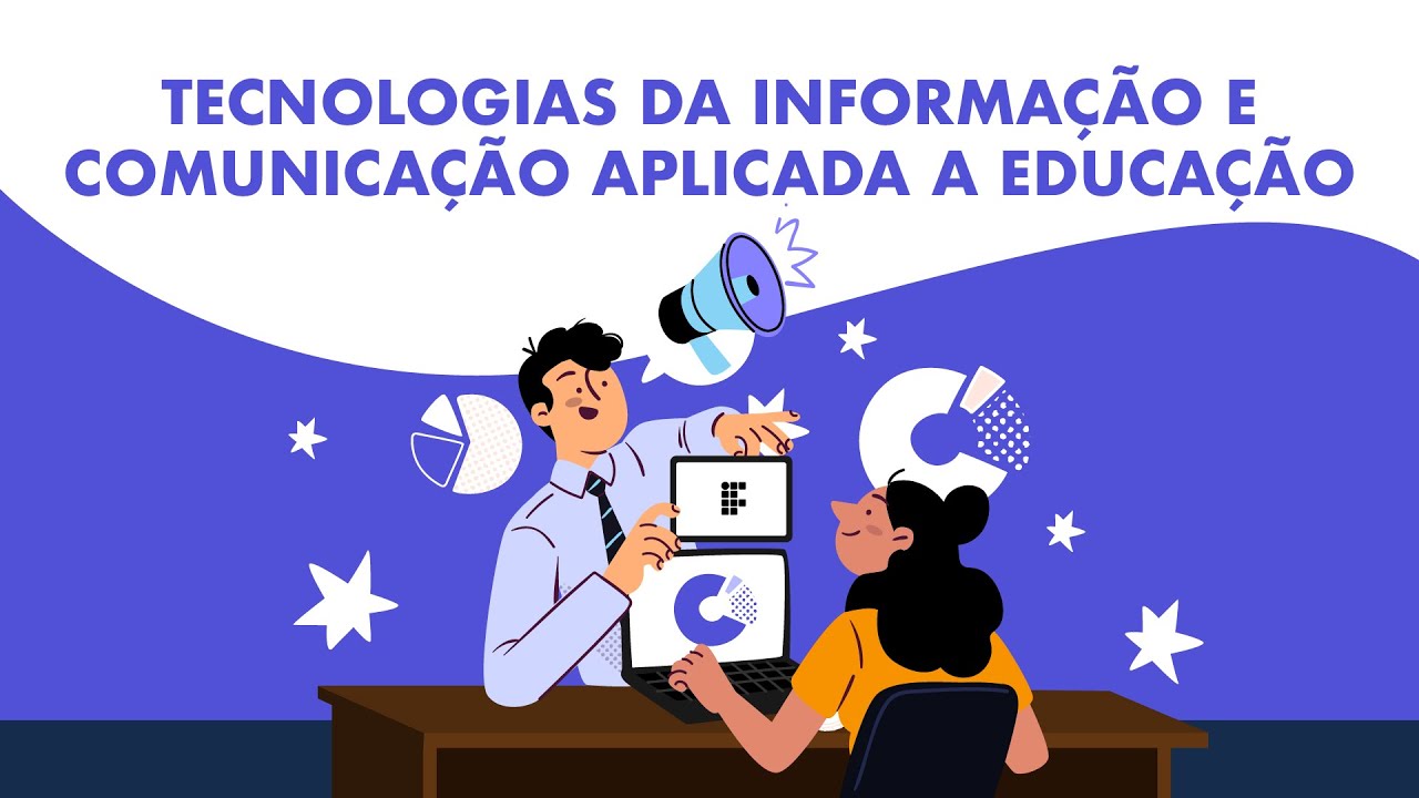 Tecnologias da Informação e Comunicação Aplicada à Educação - Aula 1