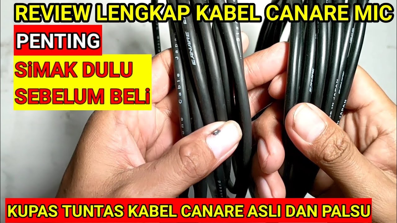 kabel canare asli dan palsu