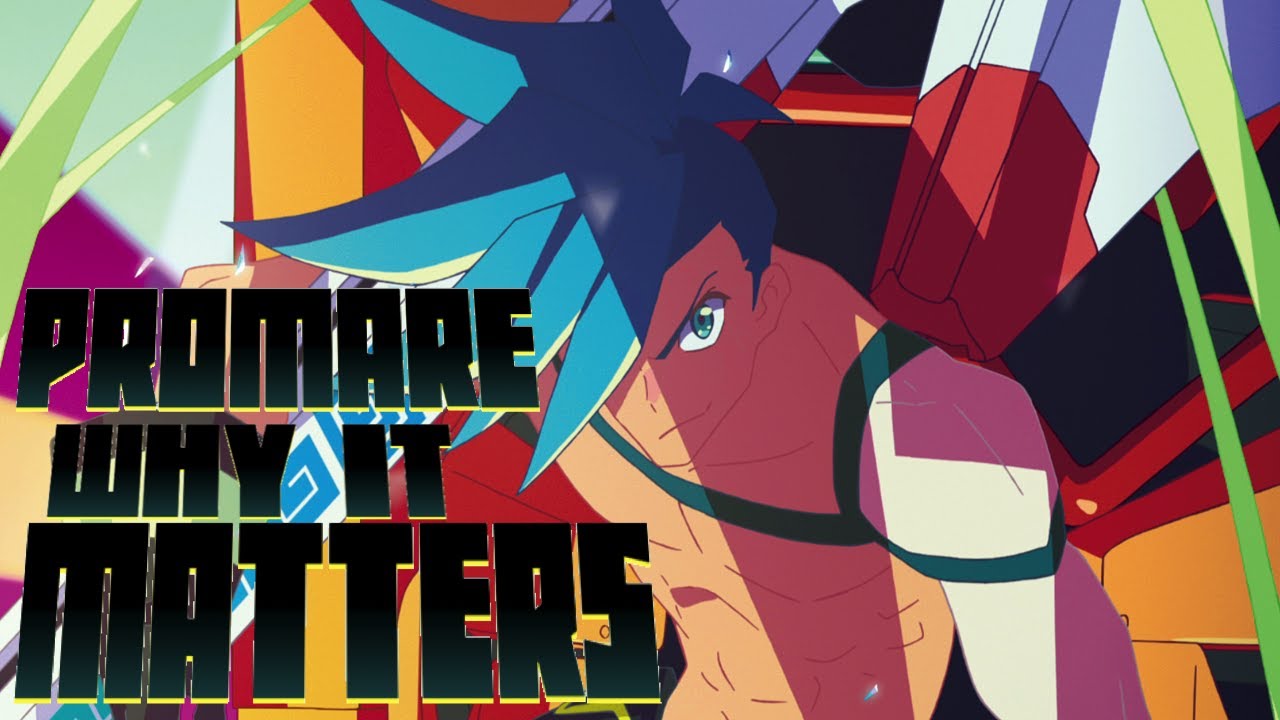 Promare: Why It Matters