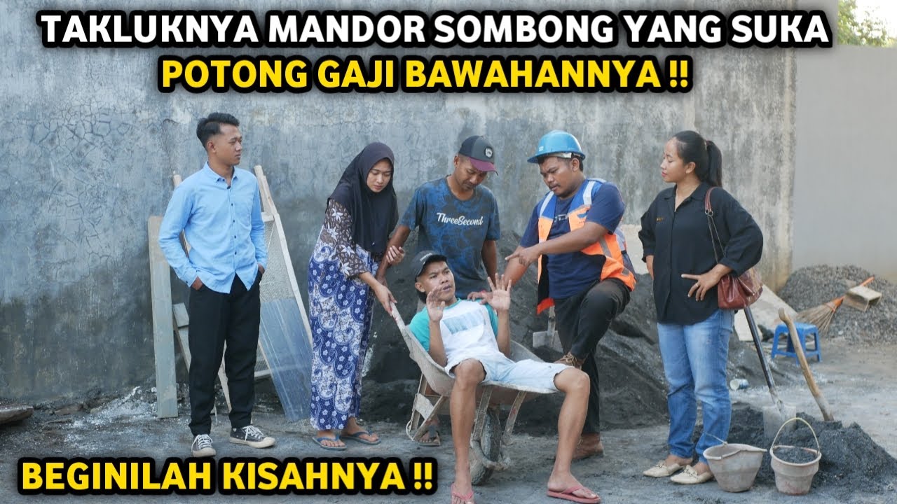 BOS NYAMAR JADI KULI BANGUNAN UNTUK MEMBASMI MANDOR SOMBONG YANG SUKA POTONG GAJI BAWAHAN !!