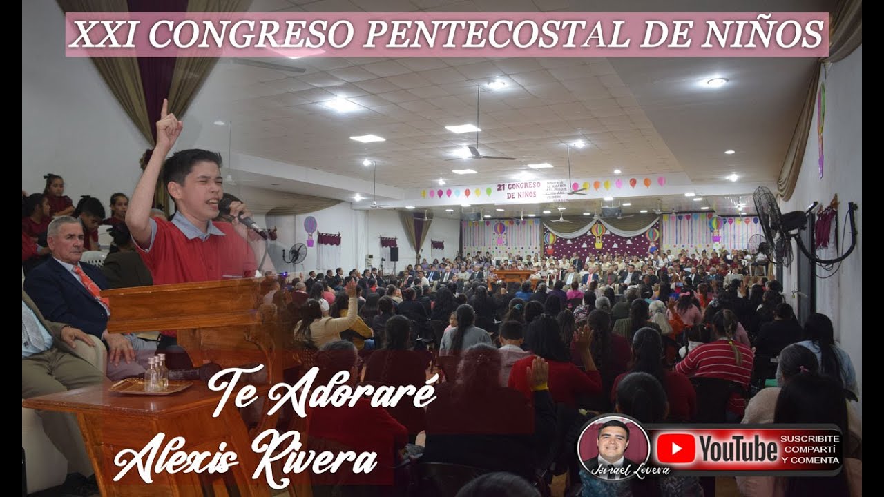 TE ADORARÉ-ALEXIS RIVERA CONGRESO DE NIÑOS 2023 IADP