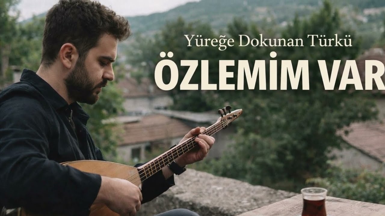 Özlemim Var | Yüreğe Dokunan Duygusal Türkü 🌙 Bağlama Türk Halk Müziği