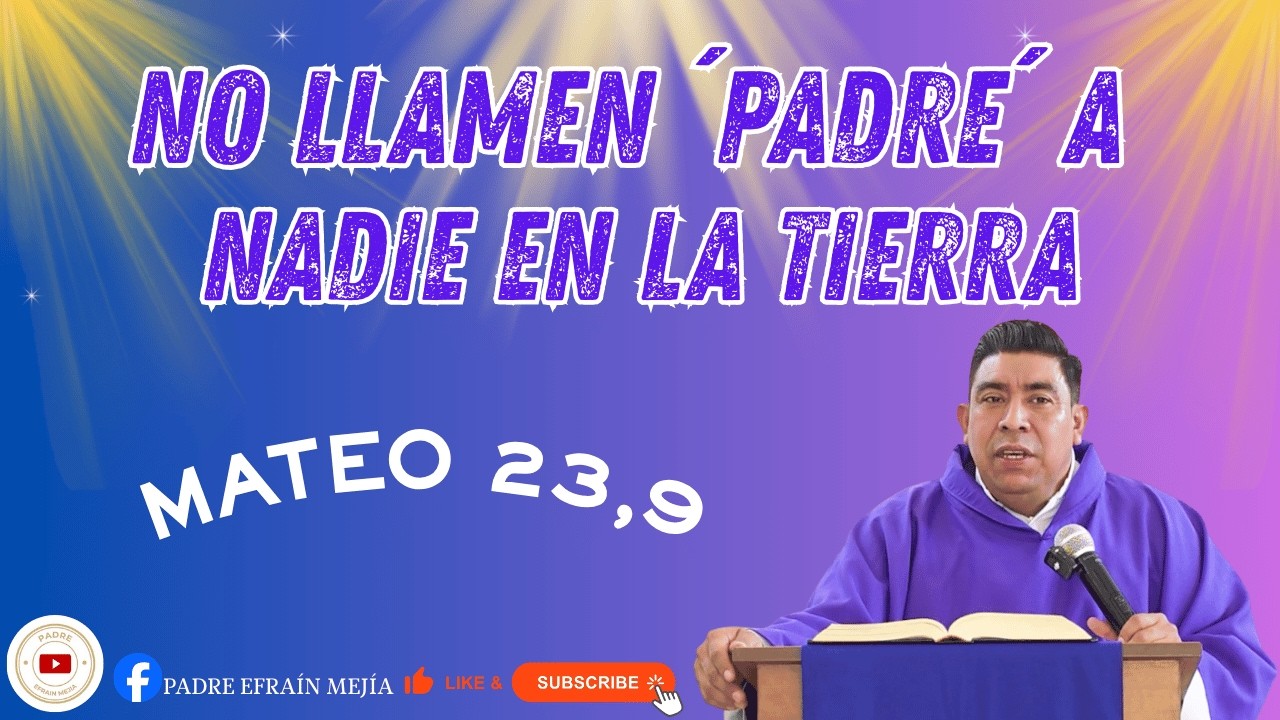 ✝️ Santa Misa. Martes 03 de Marzo del 2026.  // Mateo 23, 9 // || Padre Efraín Mejía