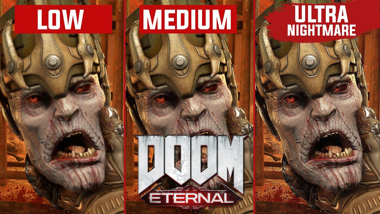 DOOM Eternal PC Graphics Comparison (Low vs Medium vs Ultra Nightmare)