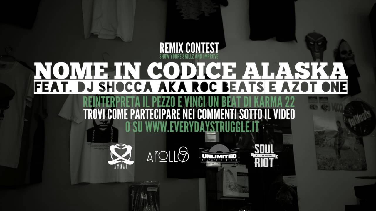 APOLLO 90 - NOME IN CODICE ALASKA feat. Azot One e Dj Shocca aka Roc Beats / REMIX CONTEST