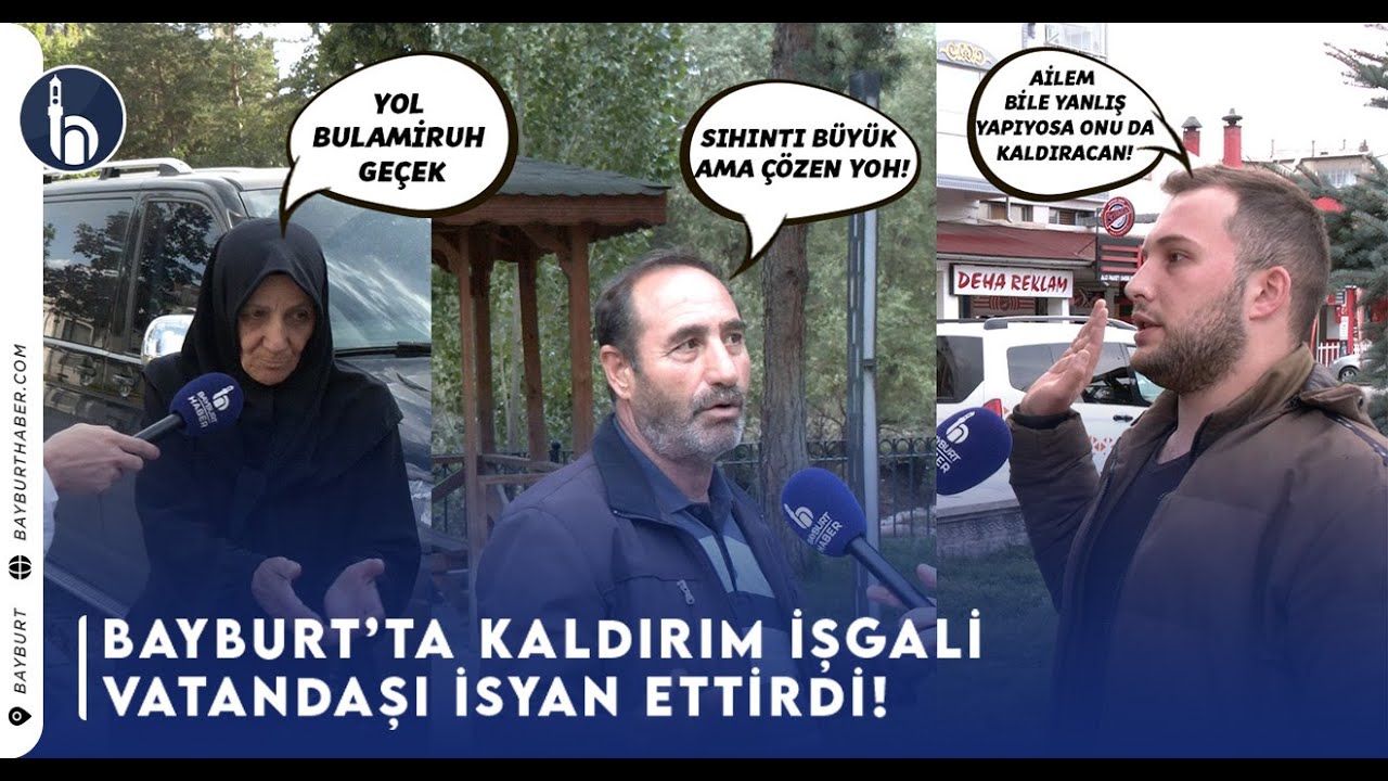 Bayburt'ta Kaldırım İşgali Vatandaşı İsyan Ettirdi. | #Bayburthaber